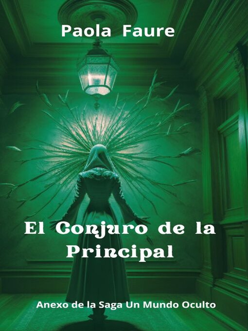 Title details for El Conjuro de la Principal by Paola Faure - Wait list
